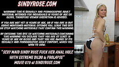 Sexy Maid Sindy Rose fuck her anal hole with extreme dildo &amp_ prolapse Thumb