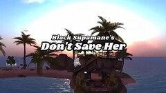 Don&#039_t Save Her Movie Trailer Thumb