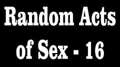 Random Acts of Sex - 16 Thumb