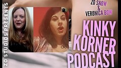 Zo Podcast X Presents The Kinky Korner Podcast w/ Veronica Bow and Guest Miss Cameron Cabrel Episode Thumb